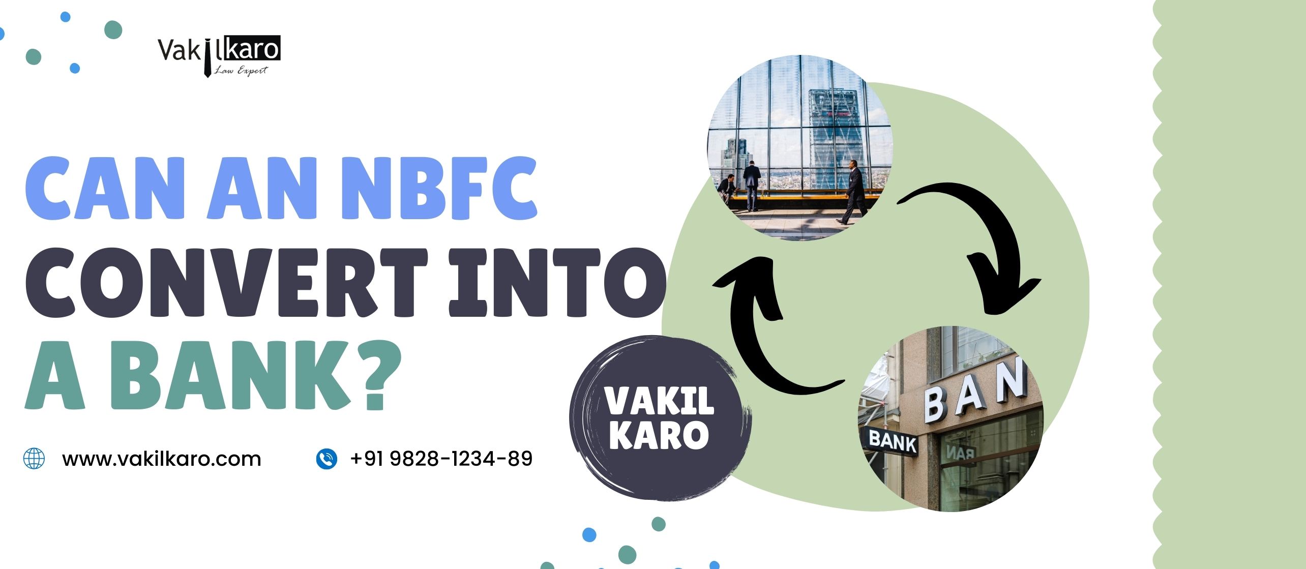 CAN AN NBFC CONVERT INTO A BANK?