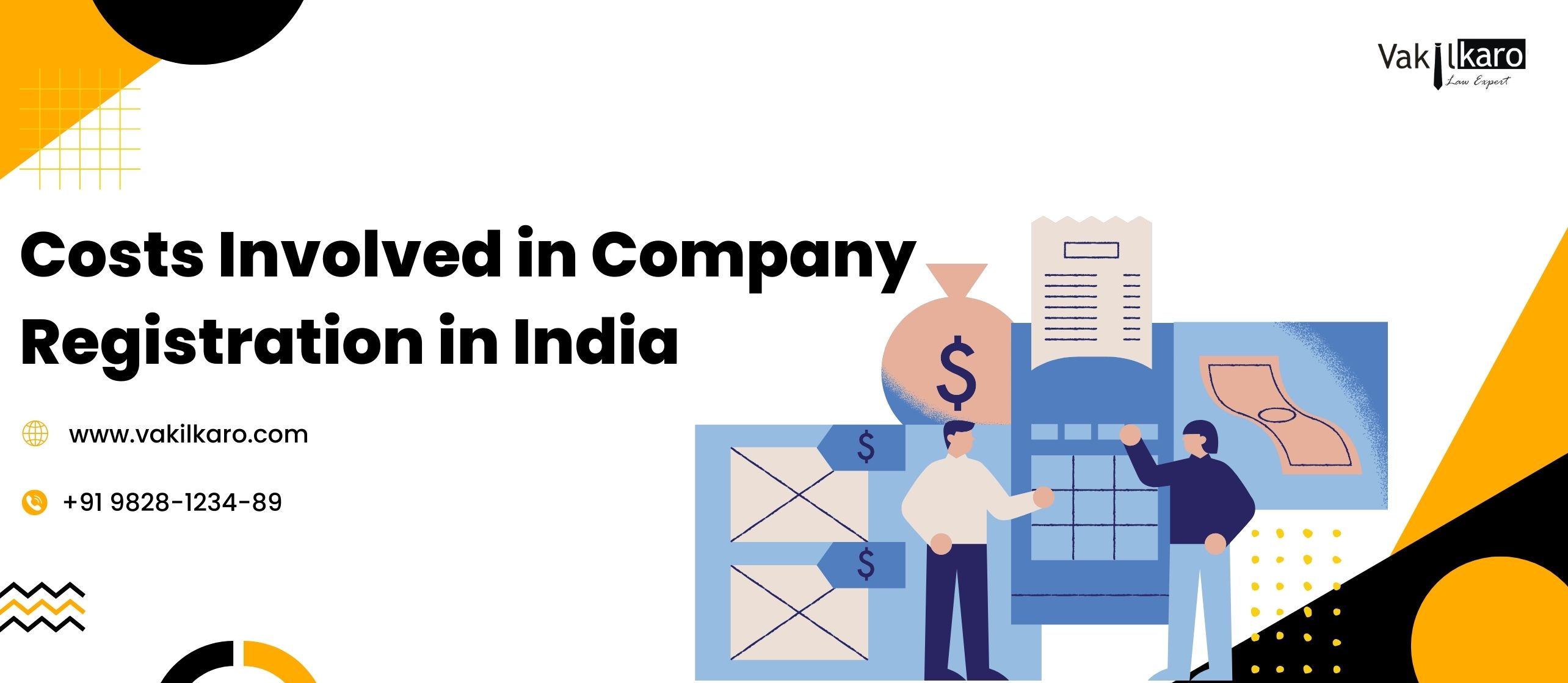 COSTS INVOLVED IN COMPANY REGISTRATION IN INDIA - VAKILKARO