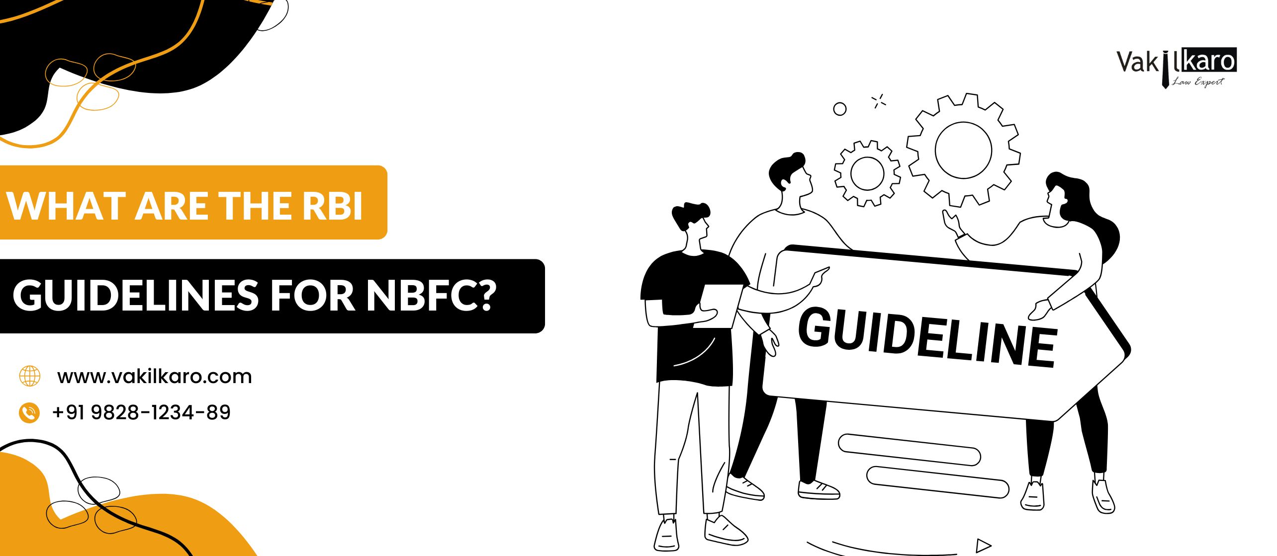 WHAT ARE THE RBI GUIDELINES FOR NBFC?