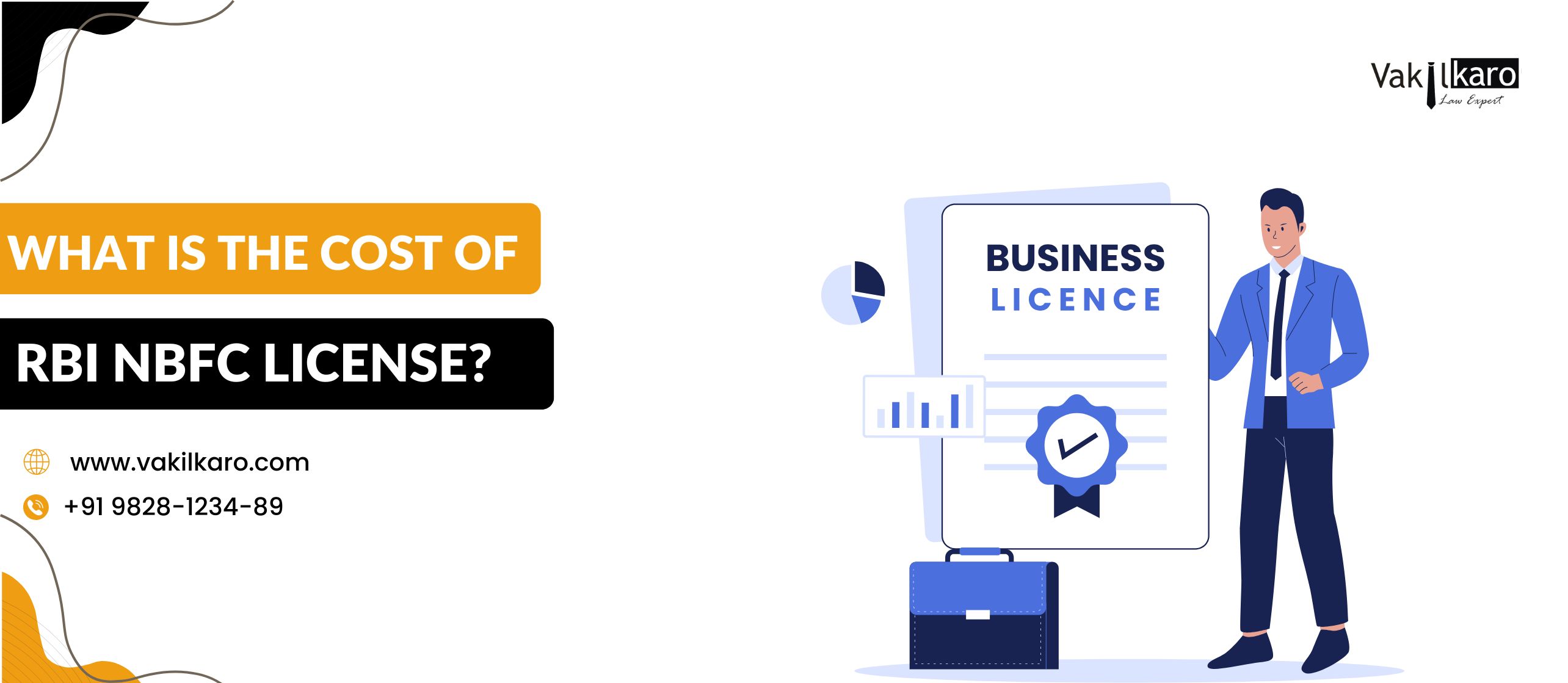 WHAT IS THE COST OF RBI NBFC LICENSE?